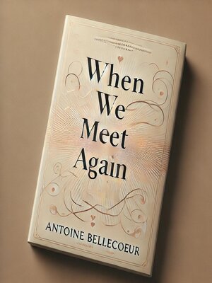 cover image of When we meet Again